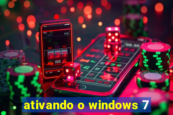 ativando o windows 7