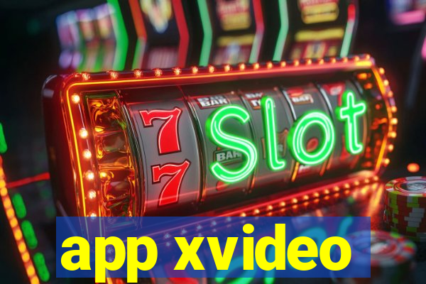 app xvideo