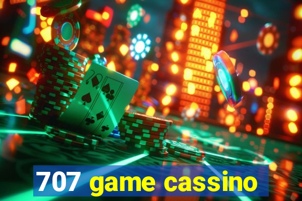 707 game cassino