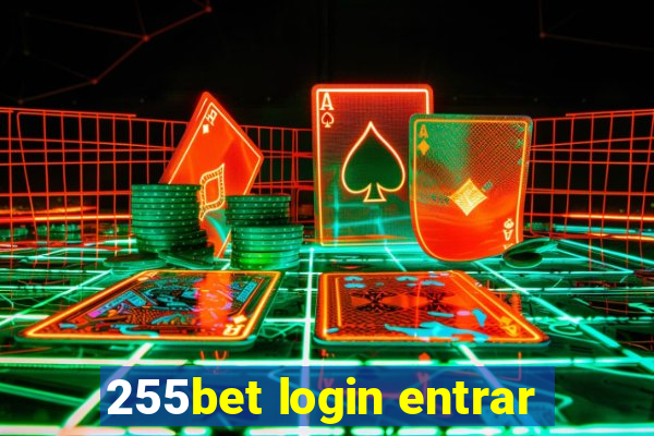 255bet login entrar