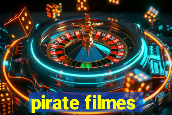 pirate filmes