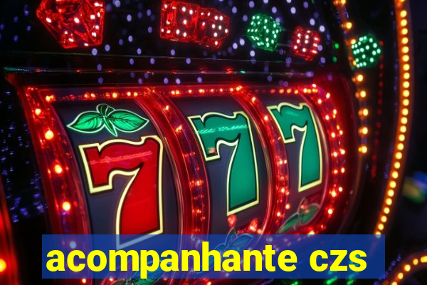 acompanhante czs