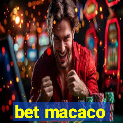 bet macaco