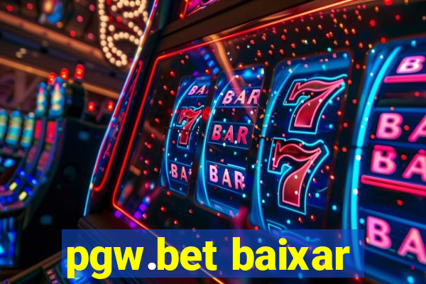 pgw.bet baixar