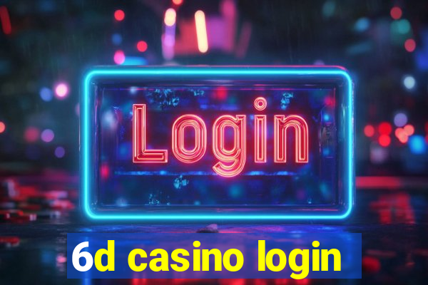 6d casino login