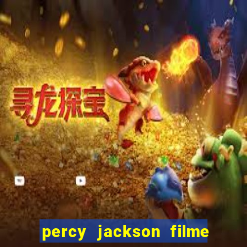 percy jackson filme completo dublado drive