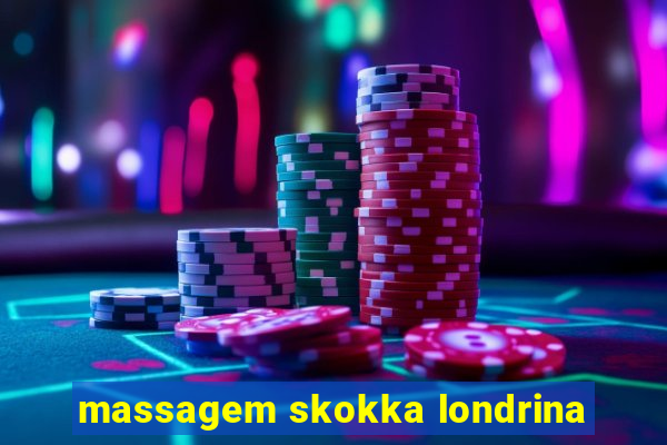 massagem skokka londrina