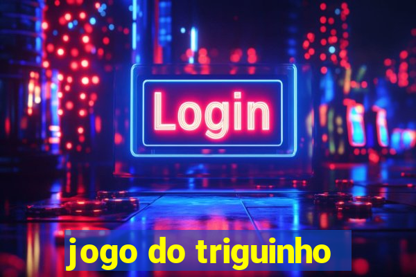 jogo do triguinho