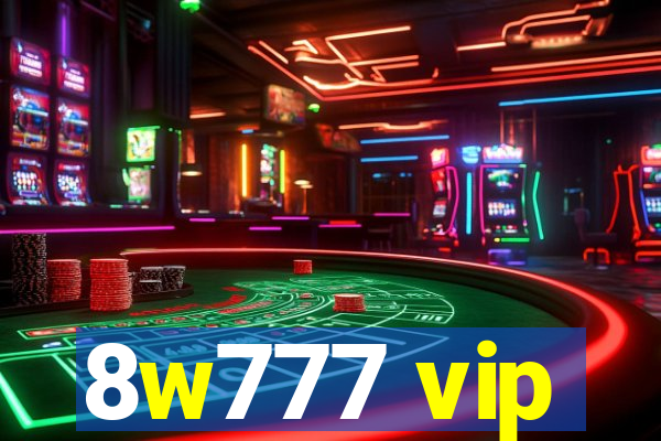 8w777 vip