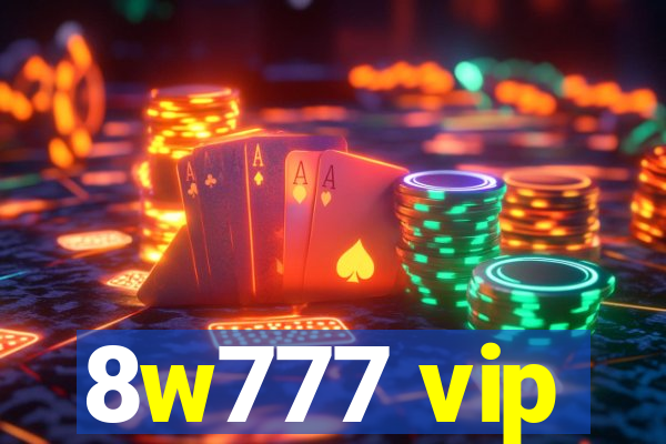 8w777 vip