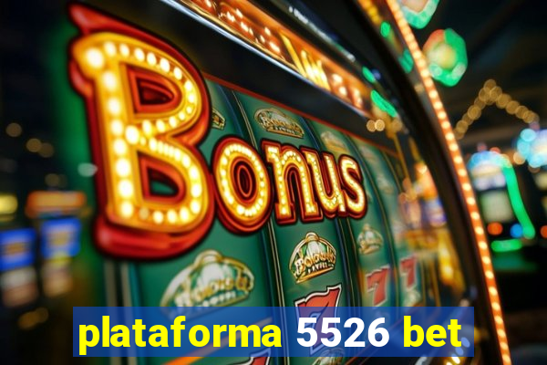 plataforma 5526 bet