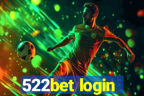 522bet login