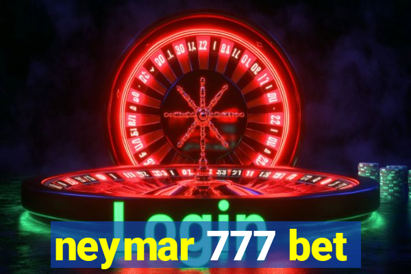 neymar 777 bet