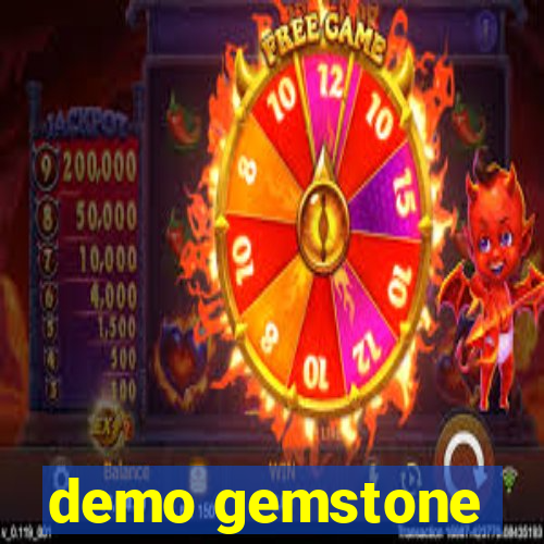 demo gemstone