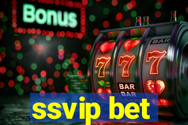 ssvip bet