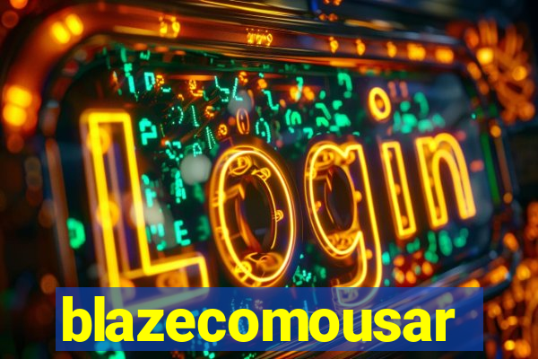 blazecomousar