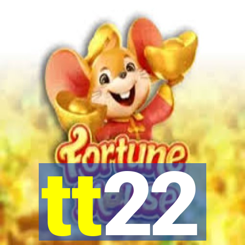 tt22