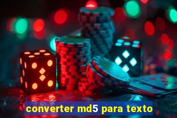 converter md5 para texto