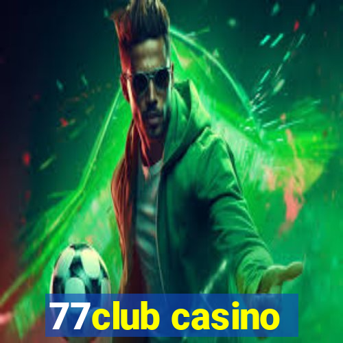 77club casino