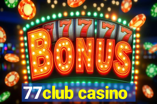 77club casino