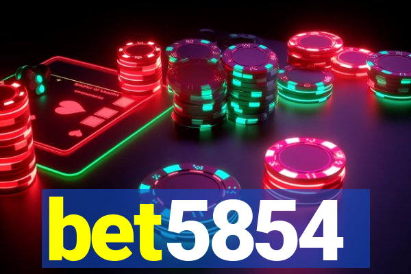 bet5854