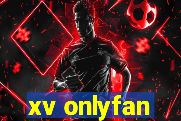 xv onlyfan