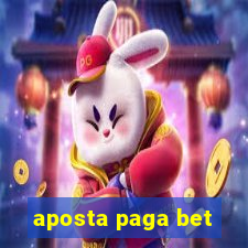 aposta paga bet