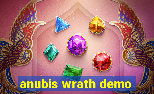 anubis wrath demo