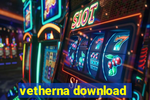 vetherna download