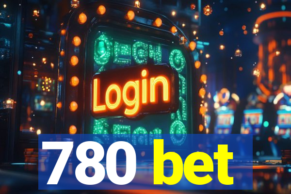 780 bet