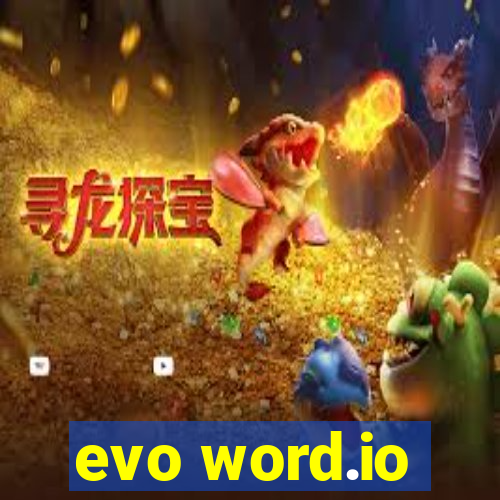 evo word.io