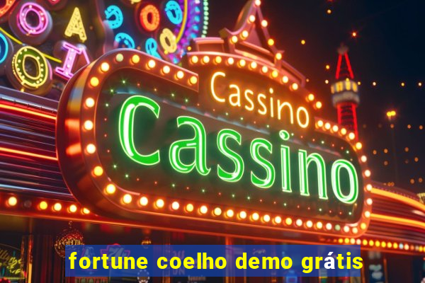 fortune coelho demo grátis