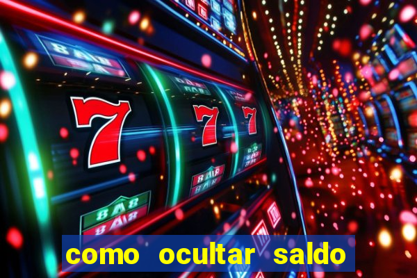 como ocultar saldo na betfair