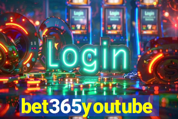 bet365youtube