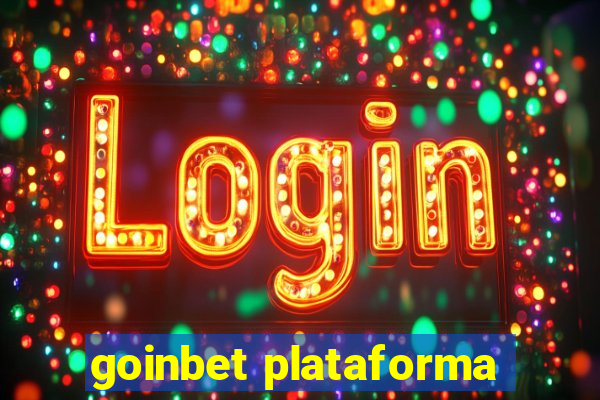 goinbet plataforma