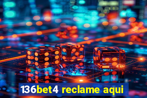 136bet4 reclame aqui