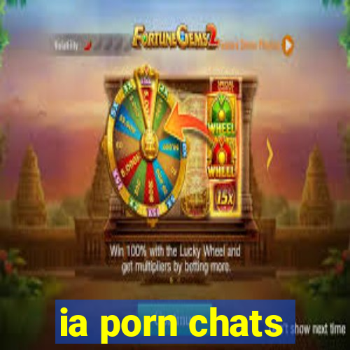 ia porn chats