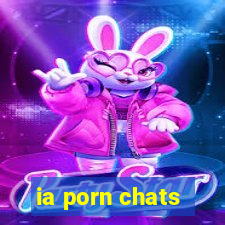 ia porn chats