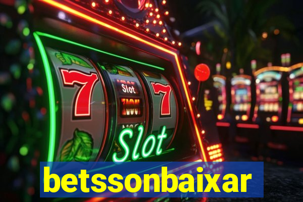 betssonbaixar