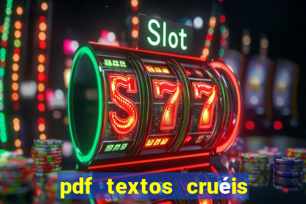 pdf textos cruéis demais para serem lidos rapidamente