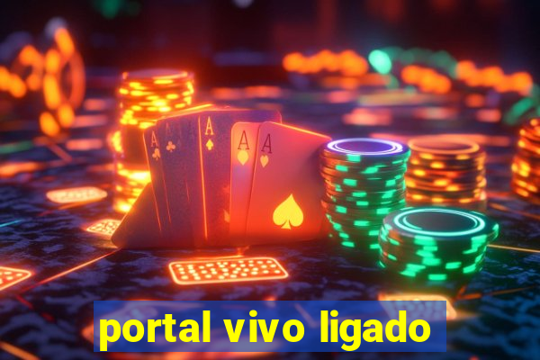 portal vivo ligado