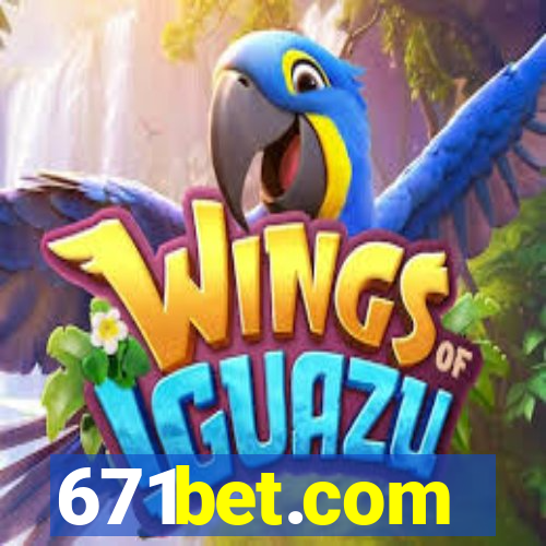 671bet.com