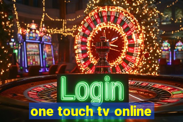 one touch tv online