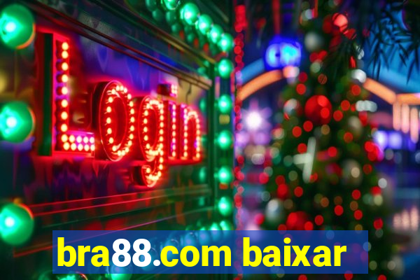 bra88.com baixar