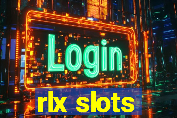 rlx slots