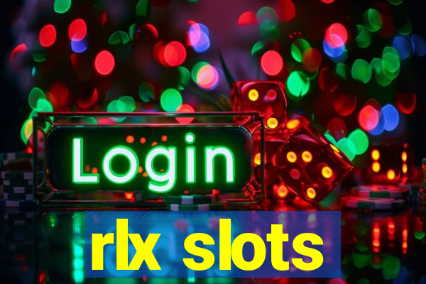 rlx slots