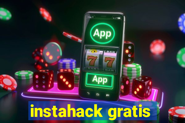 instahack gratis