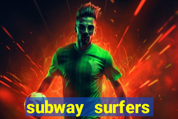 subway surfers zurich download