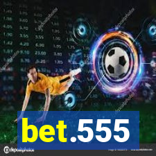 bet.555