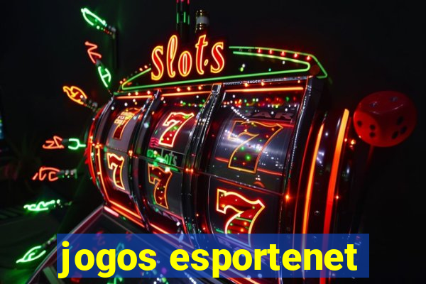 jogos esportenet